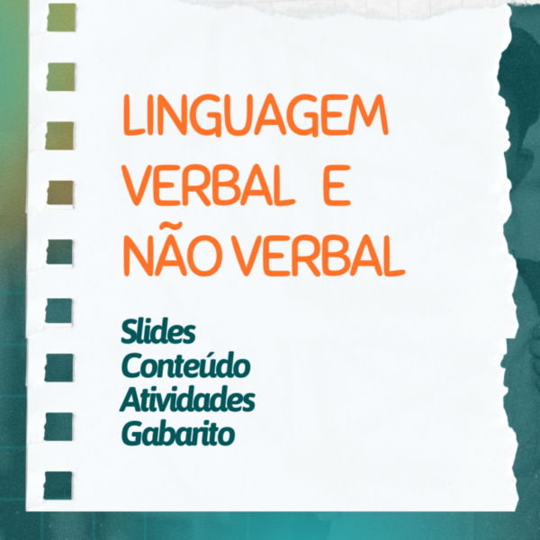 Linguagem verbal e não verbal