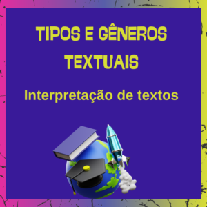 Tipos e Gêneros Textuais