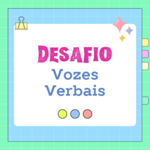 Desafio das Vozes Verbais